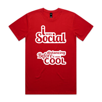 I was Social Distancing before it was cool - Mens Staple Tee Thumbnail